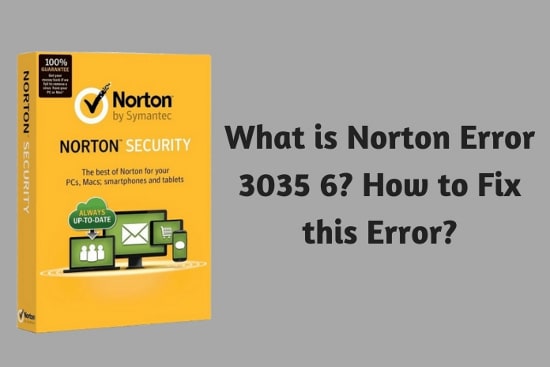 What is Norton Error 3035 6? How to Fix this Error?