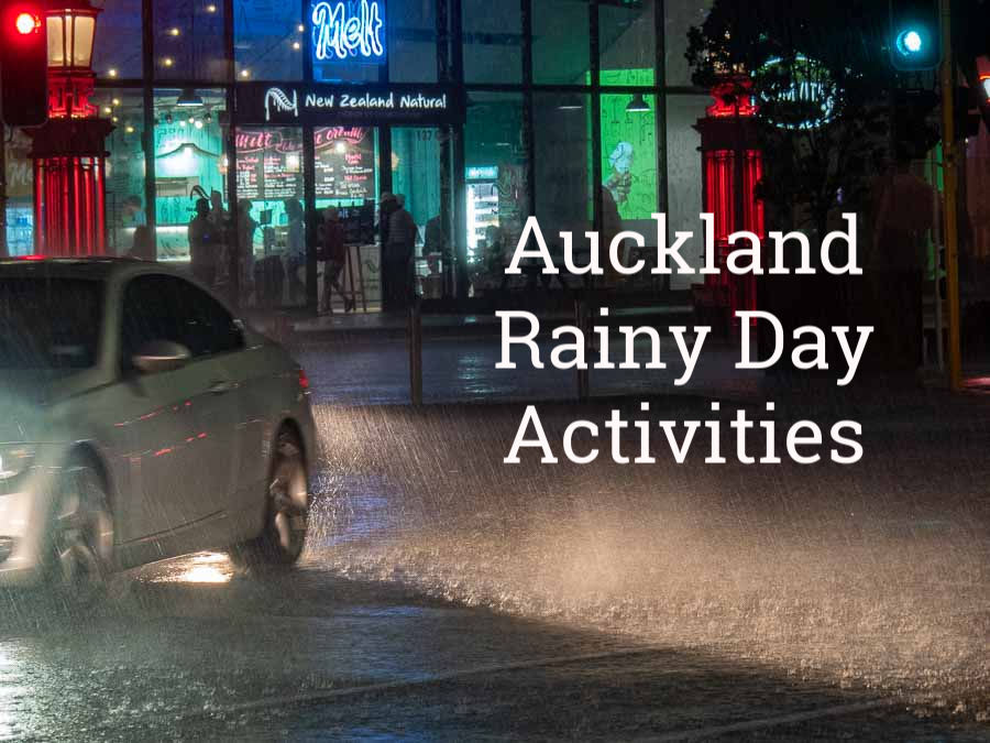 40+ Rainy Day Indoor Activities in Auckland New Zealand