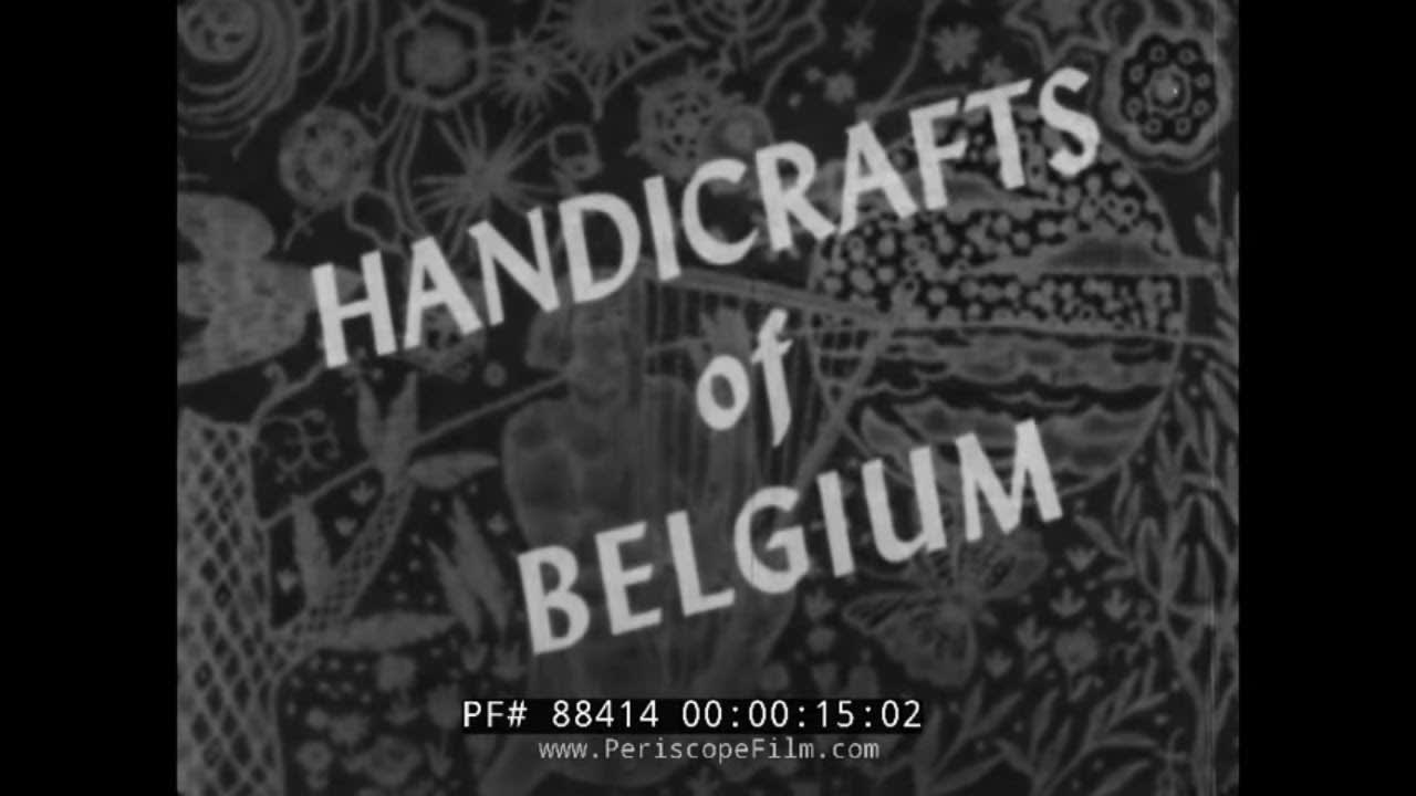 HANDICRAFTS OF BELGIUM 1940s EDUCATIONAL FILM BRUGES LEIGE WOODEN SHOES GLASSWORK 88414