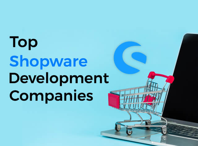 Top Shopware eCommerce Development Companies for 2020