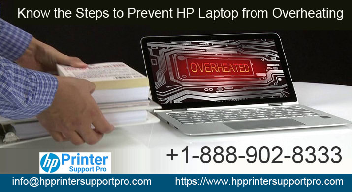 Know the steps to Prevent HP Laptop from Overheating