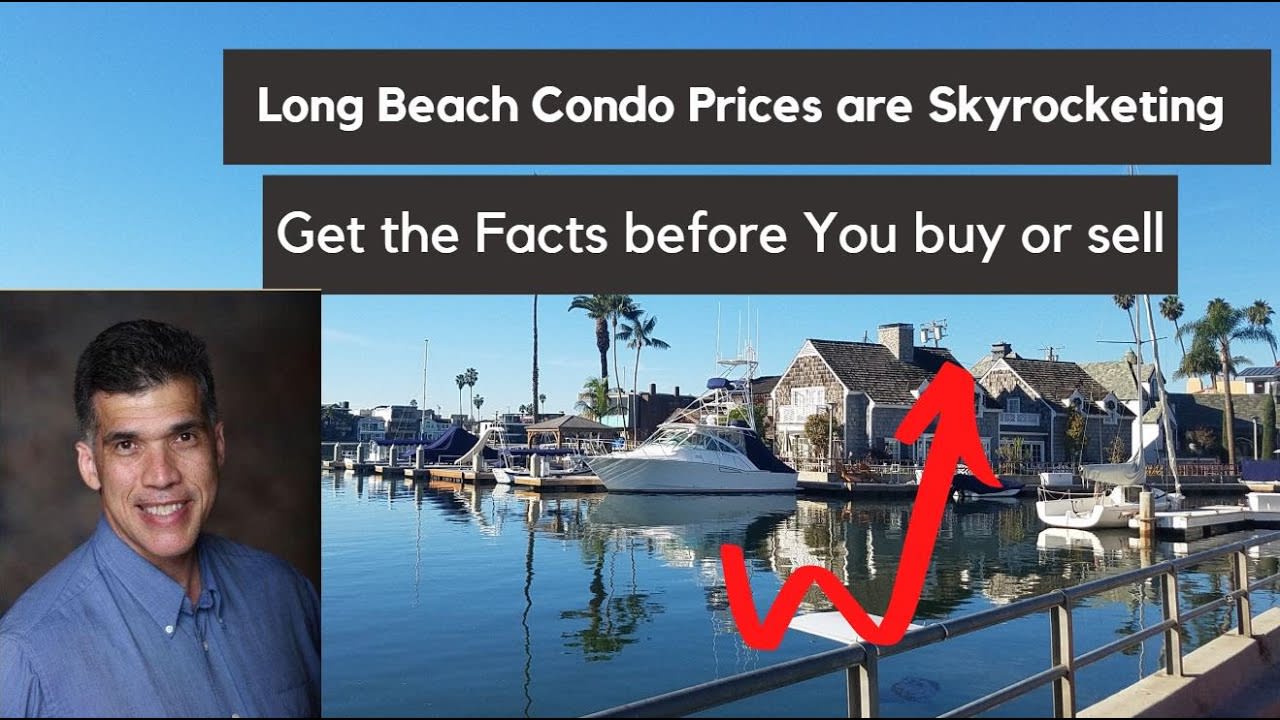 Long Beach Condo Prices are Skyrocketing