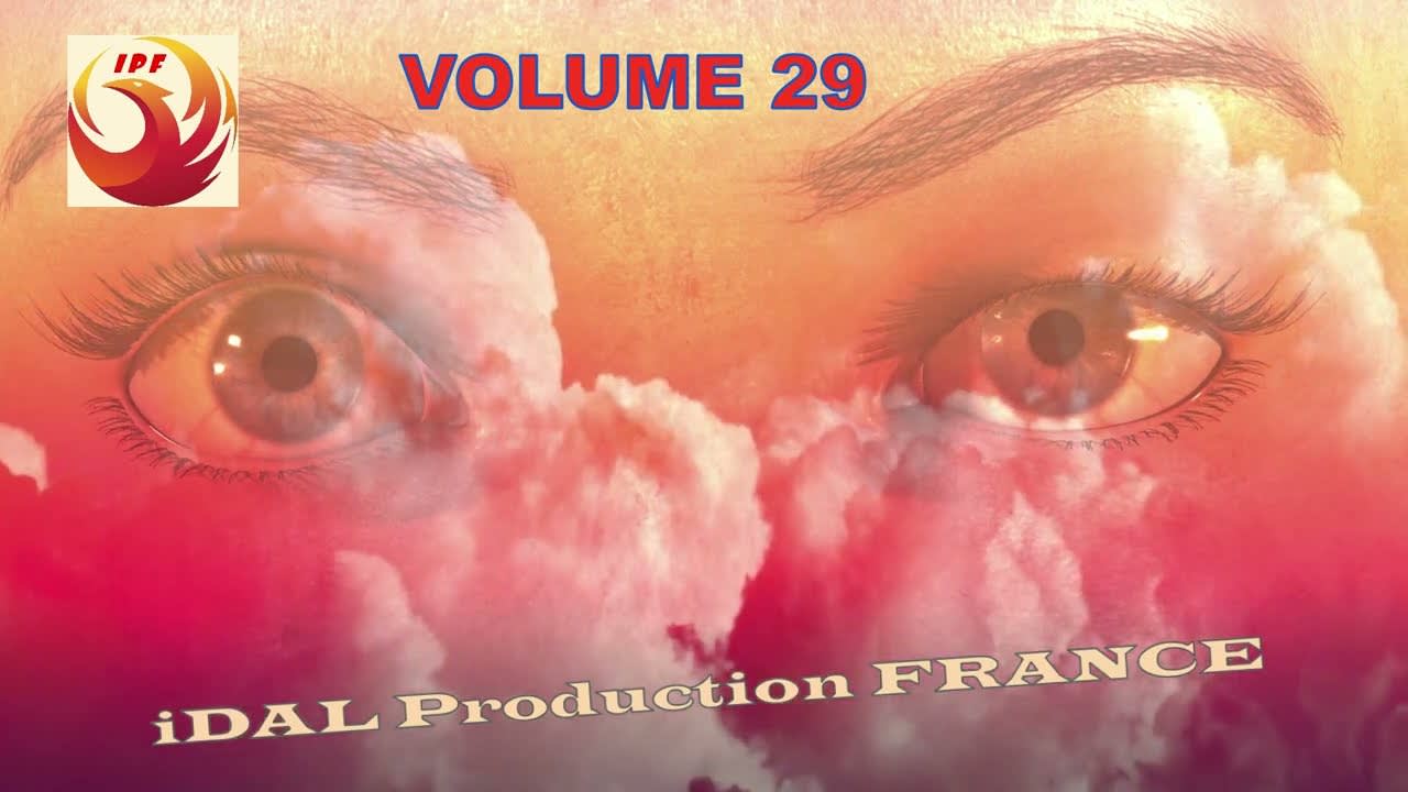 Volume 29 - Deep house " My music of the day 2022" [I P F] iDAL PRODUCTION FRANCE🌿Mix by Dj Sergio.