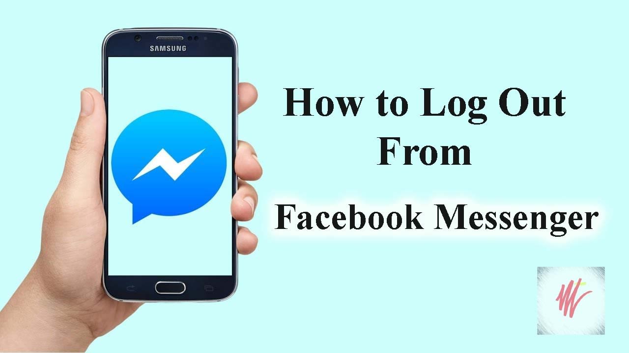 How to log out of Facebook Messenger in 2020
