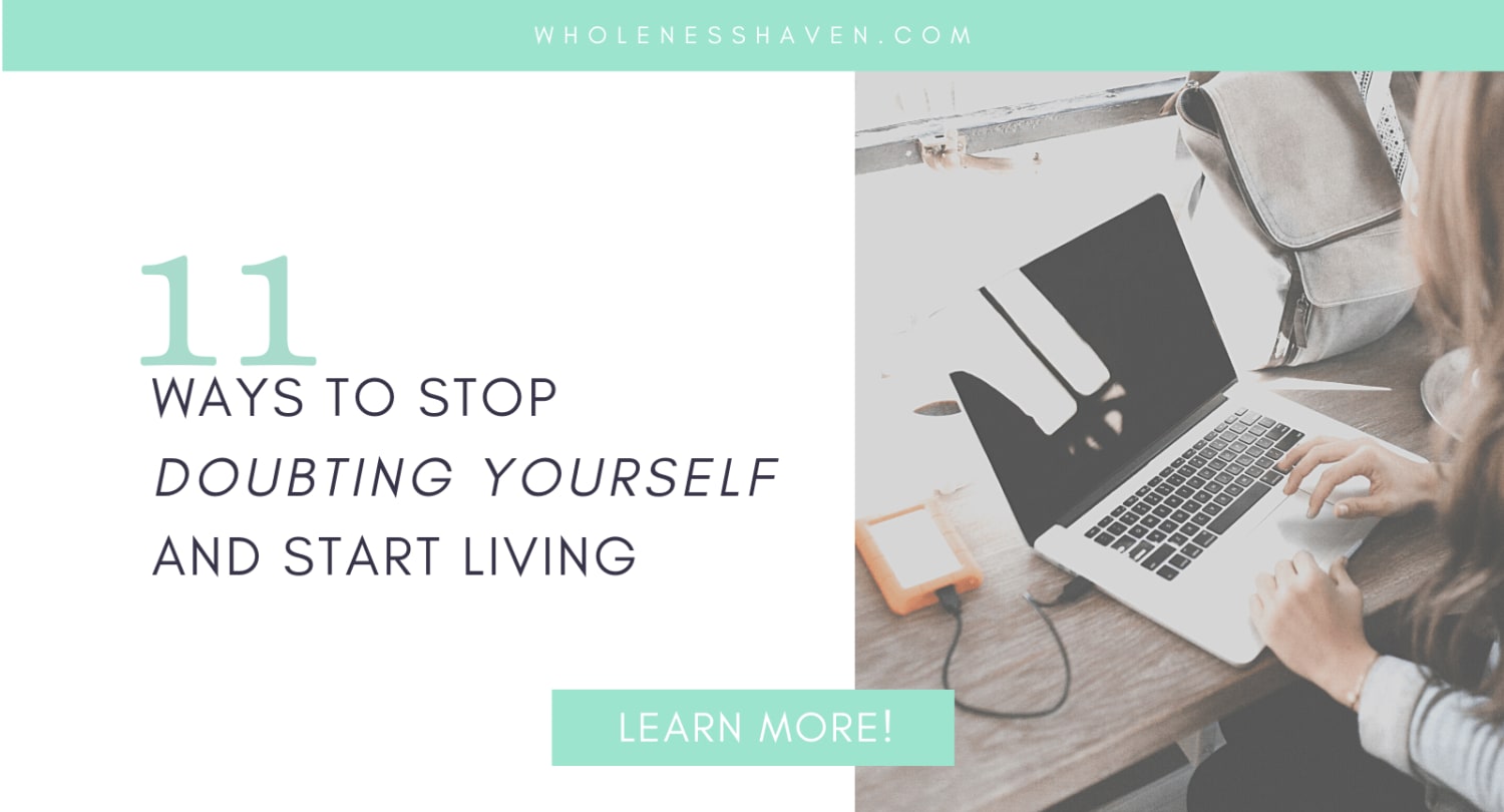 Self Doubt: Stop Doubting Yourself and Start Living!