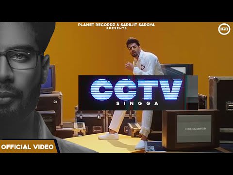 CCTV-Latest Punjabi Songs Lyrics-2020-Singer -Singga-Lyricist- Singga