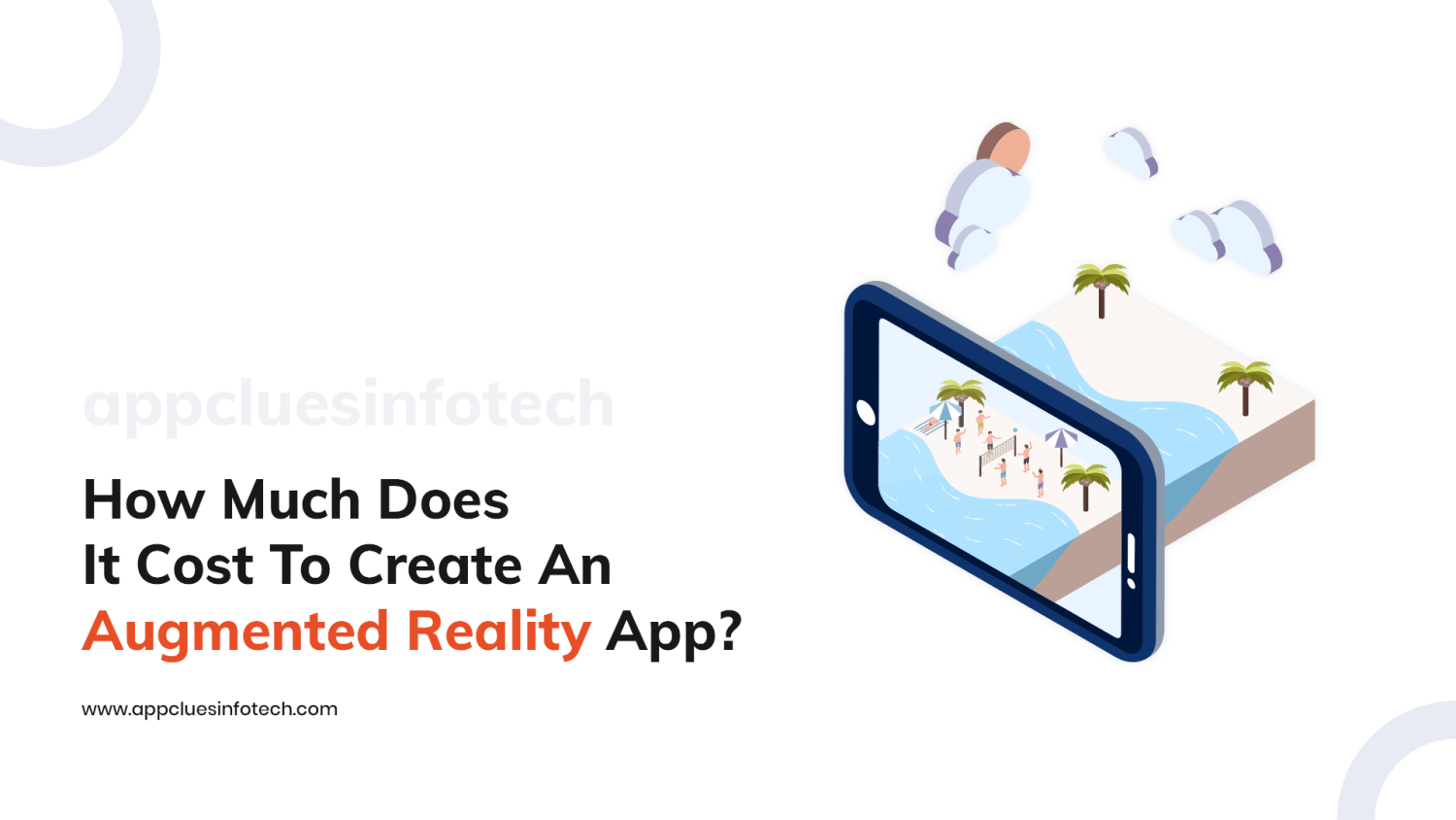 How Much Does It Cost To Create An Augmented Reality App?