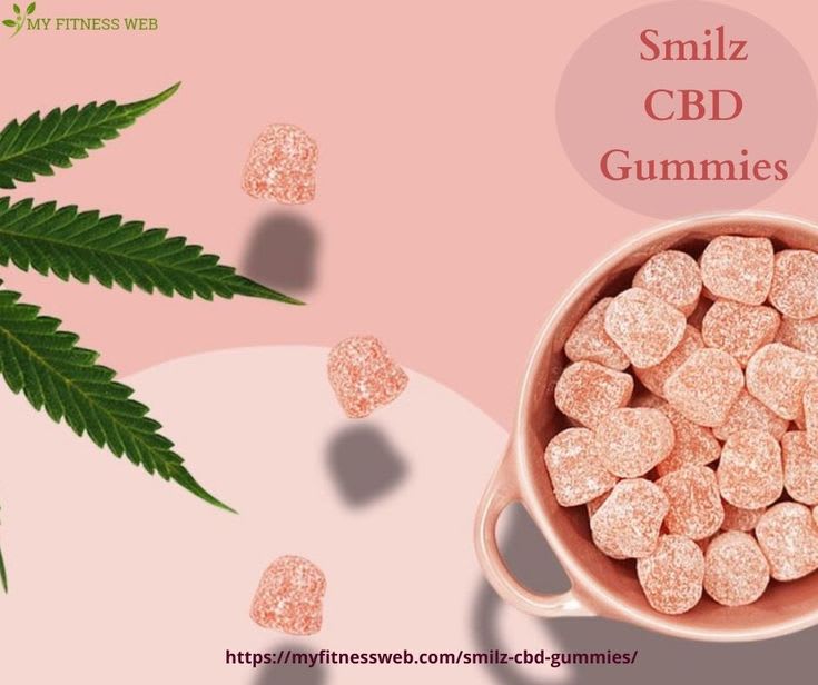 Smilz CBD Gummies 2021 Smilz Top CBD Gummies Price & Buy! in 2021 | Cbd oil, Cbd oil benefits, Gummies