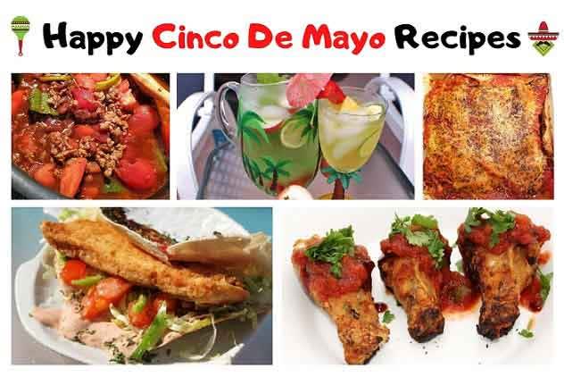 Happy Cinco De Mayo Recipes