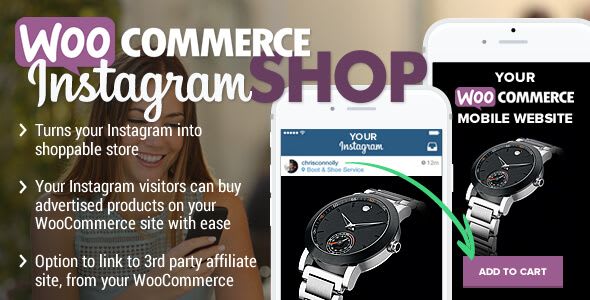 Download Free WooCommerce Instagram Shopping Plugin v1.7.3