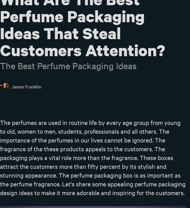 What Are The Best Perfume Packaging Ideas That Steal Customers Attention?