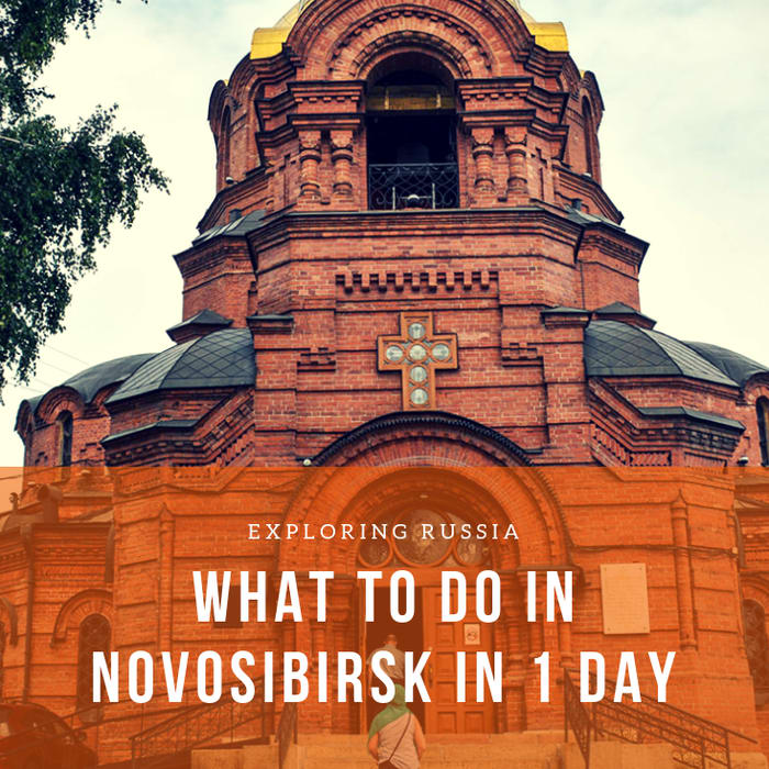 Exploring Russia: What To Do in Novosibirsk