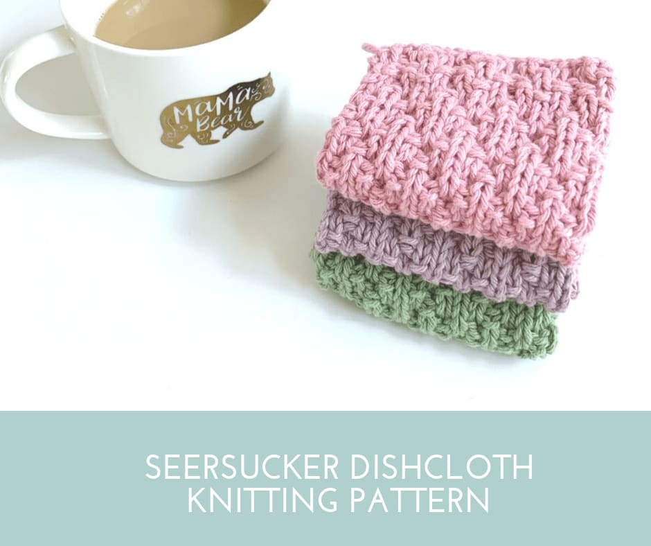 Seersucker Dishcloth Knitting Pattern - Army Wife With Daughters