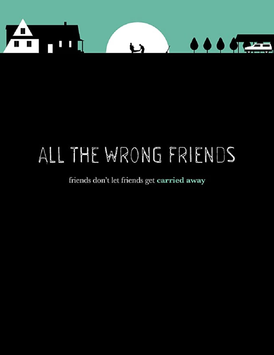 All The Wrong Friends Tubi TV New Horror Movies - Mother of Movies