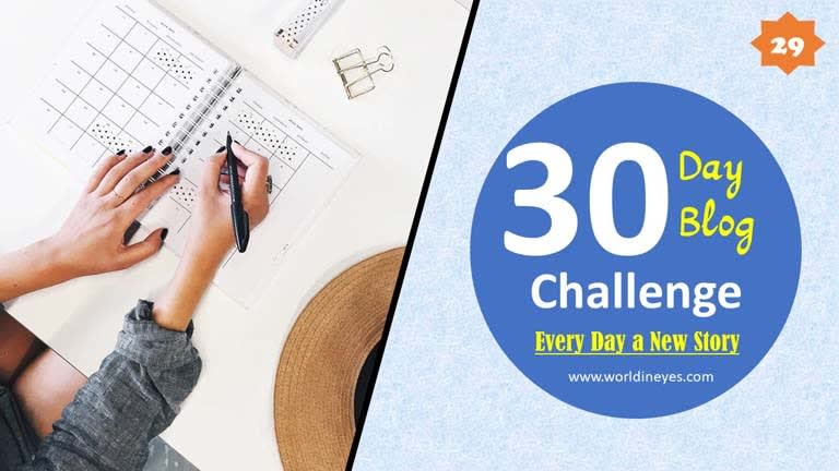 30 Day Blog Challenge Every Day a New Story