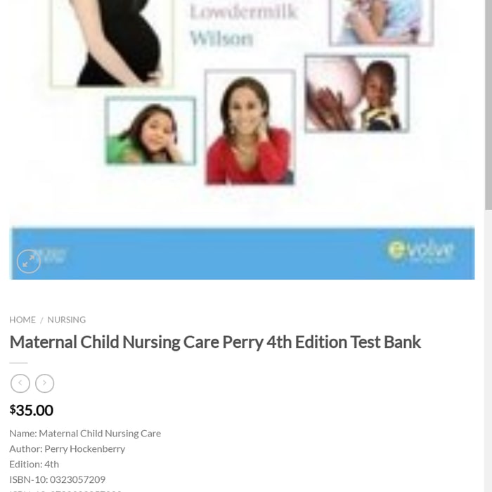 Maternal Child Nursing Care Perry 4th Edition Test Bank