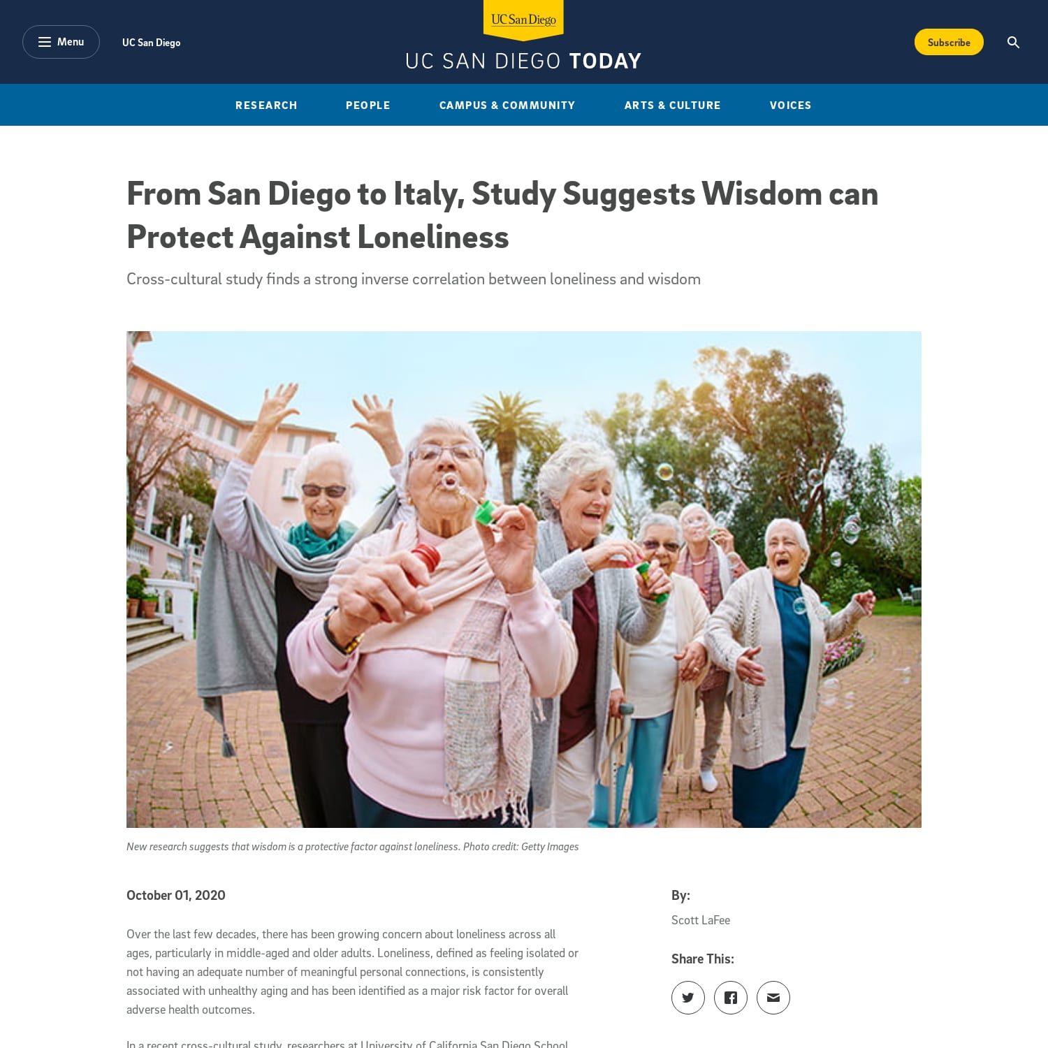 From San Diego to Italy, Study Suggests Wisdom can Protect Against Loneliness - "Cross-cultural study finds a strong inverse correlation between loneliness and wisdom"