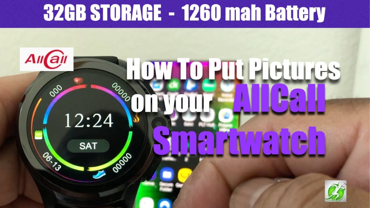 How To Add Pictures To Your AllCall Smartwatch.