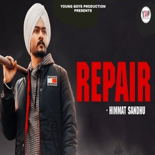 Download Repair Mp3 Song By Himmat Sandhu