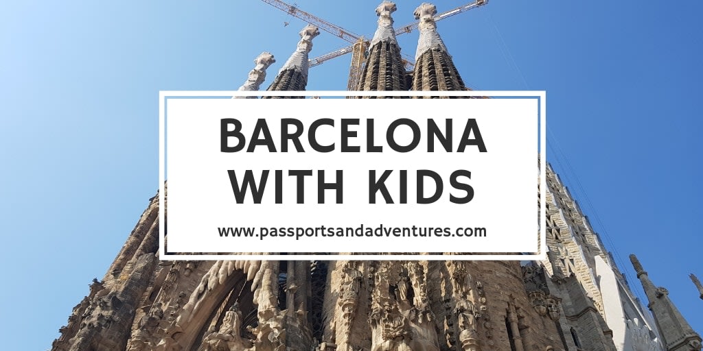 Awesome Things To Do In Barcelona With Kids - A City Guide