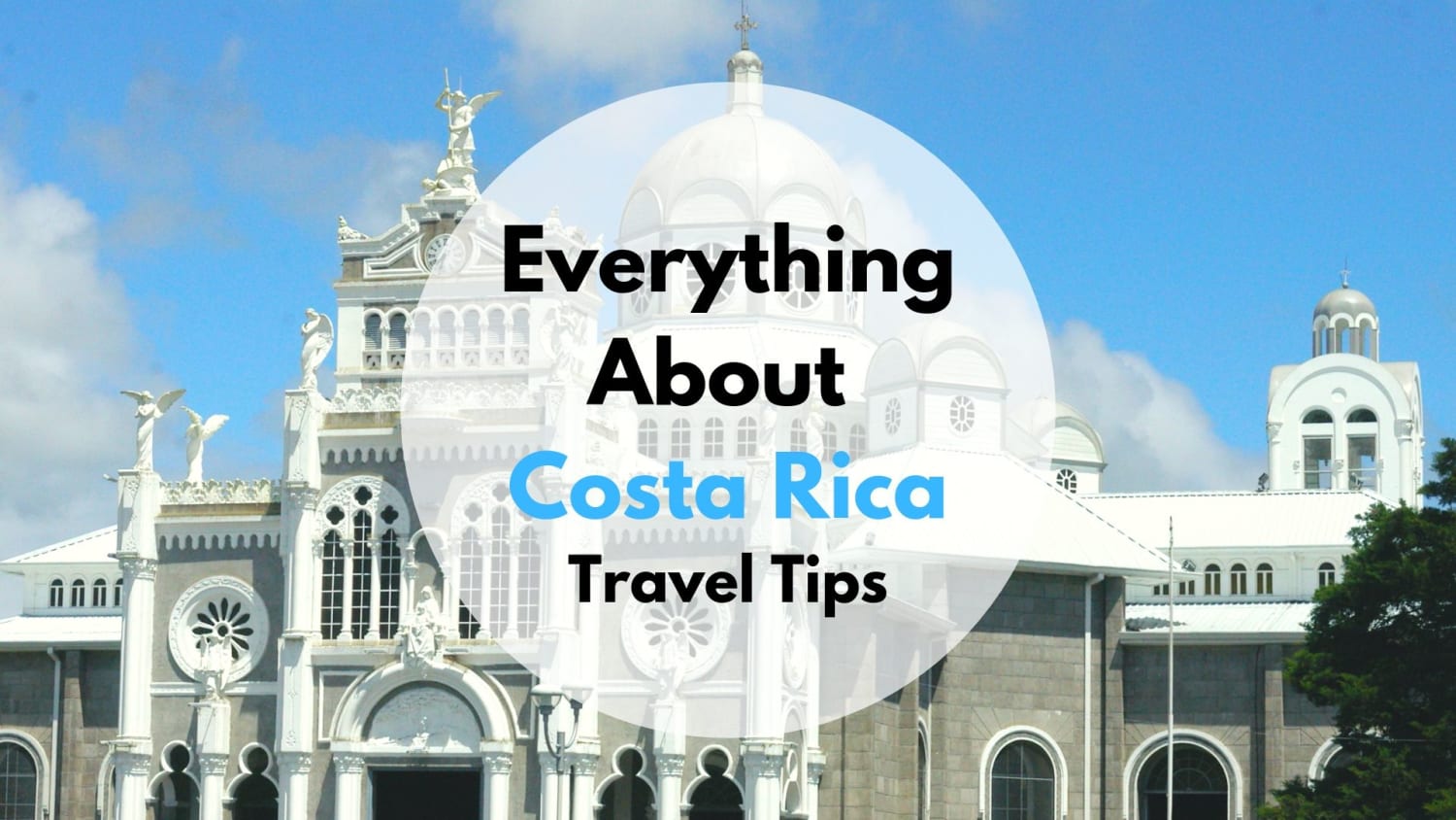 Best Travel Tips for Costa Rica San Jose - Weather to Safety