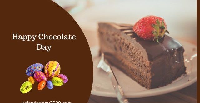 Chocolate Day Wishes 2020 WhatsApp Status, Wishes - Happy Valentine Day 2020