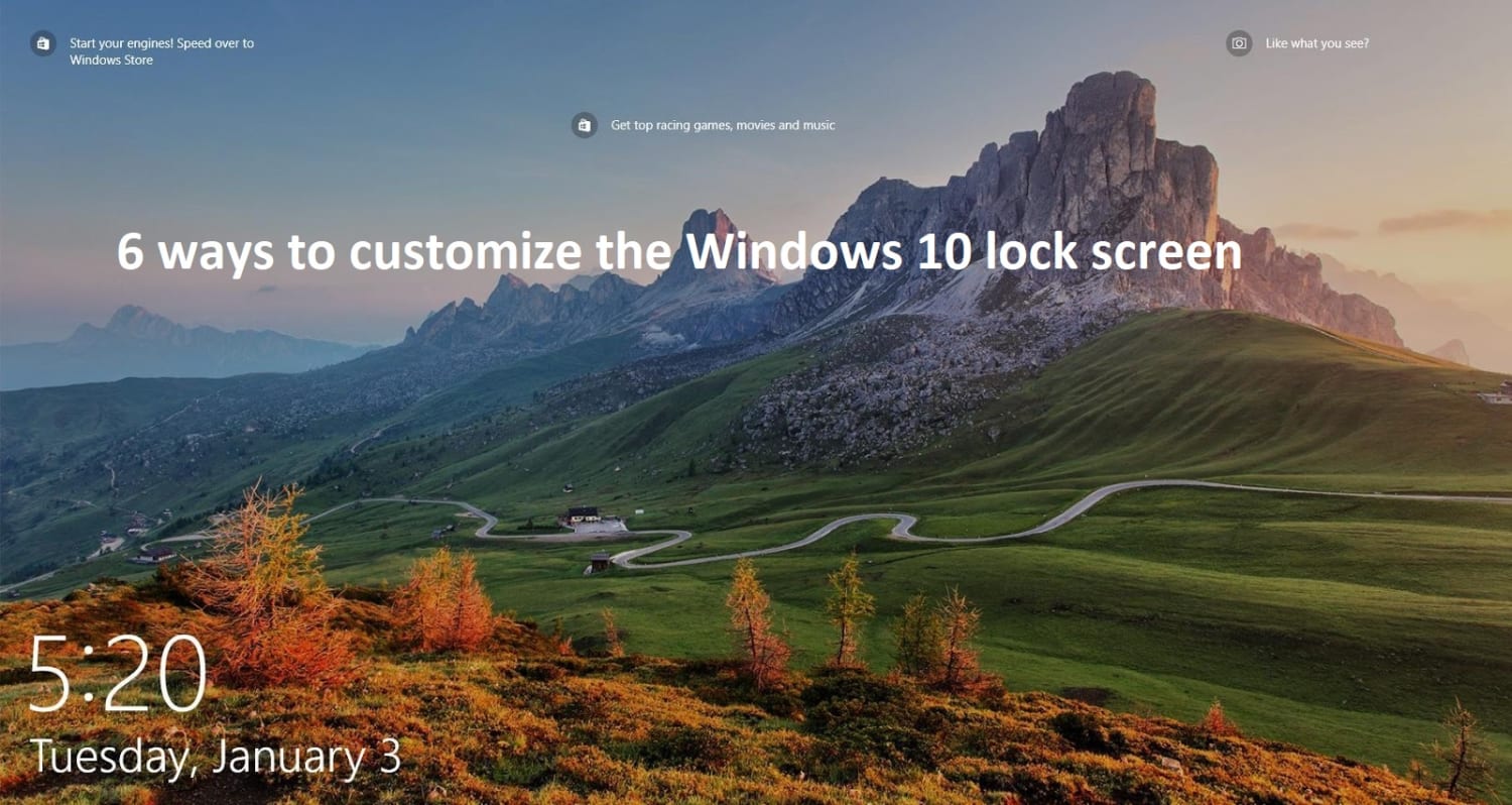 6 ways to Change Lock screen Windows 10