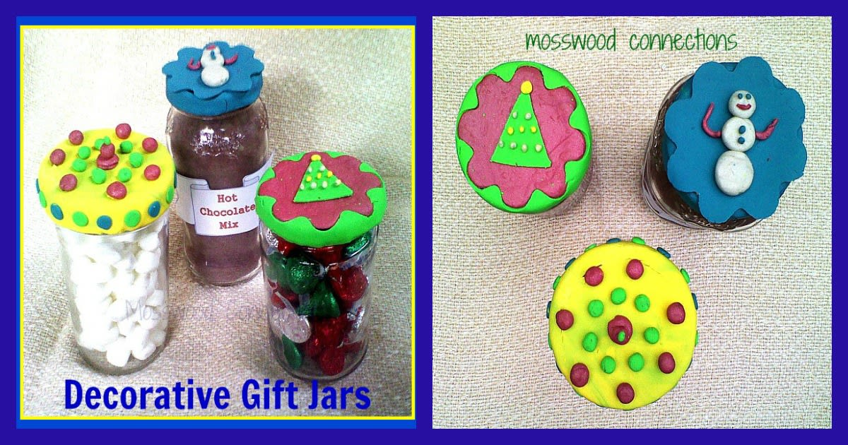 Decorated Gift Jars Kid-Made DIY Gift - Mosswood