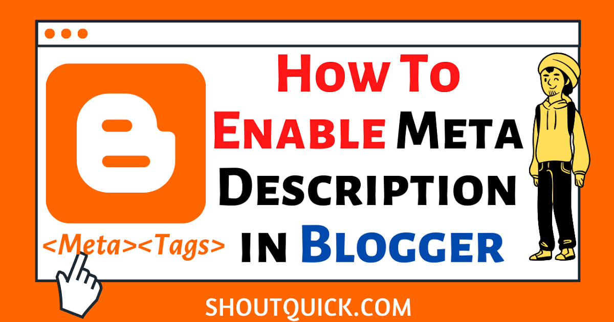 How to enable Meta Description on Blogger, Free Blog