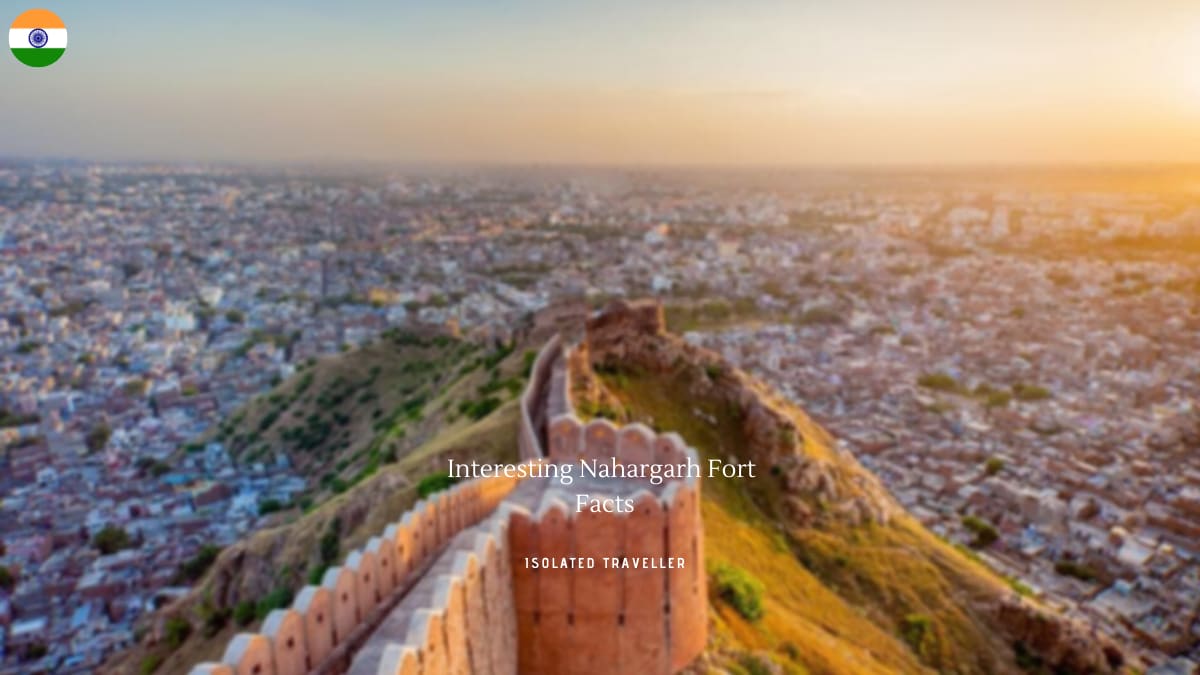 10 Interesting Nahargarh Fort Facts