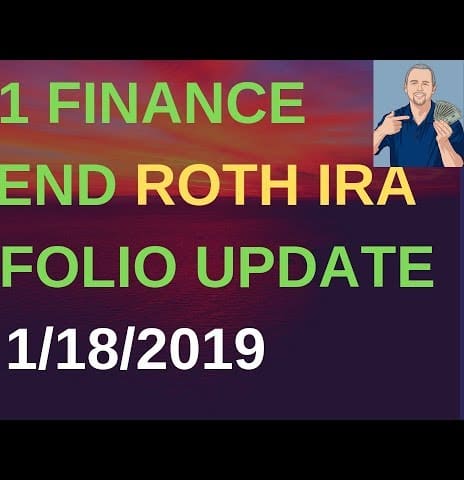 M1 Finance Dividend Roth IRA Portfolio Update 1-18-2019