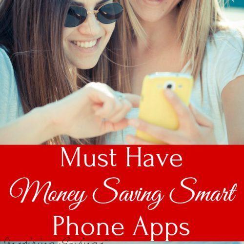 Must Have Money Saving Smart Phone Apps