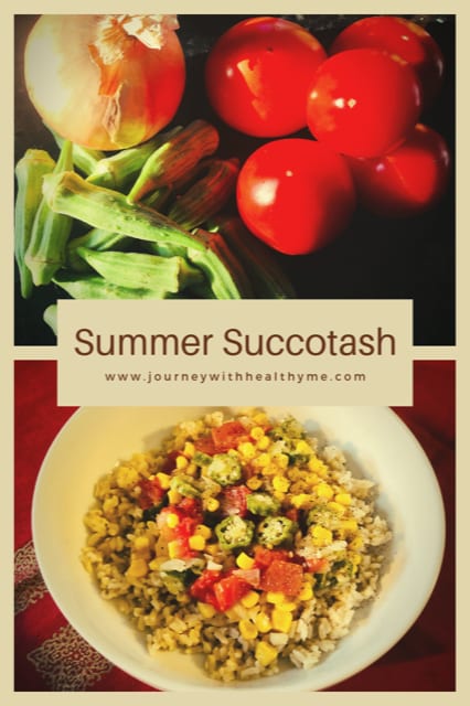 Summer Succotash - Journey With Healthy Me