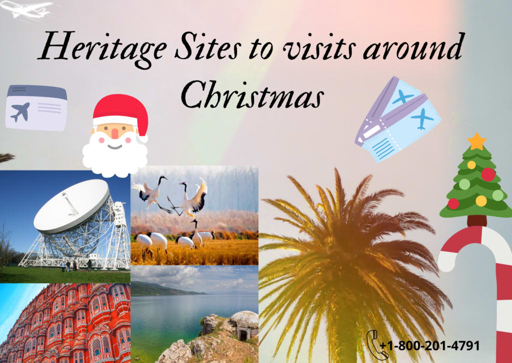 9 NEW UNESCO World Heritage Sites to Visit around Christmas 2019