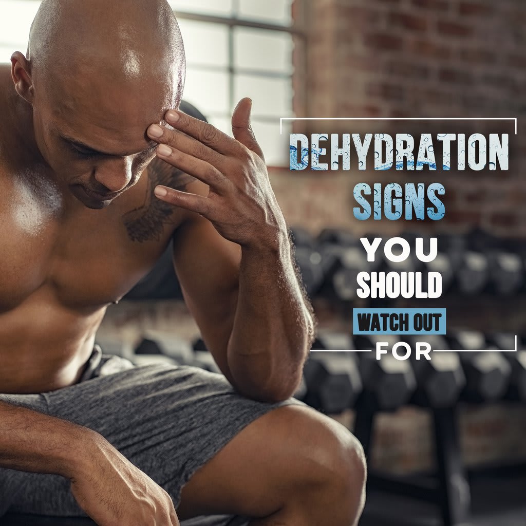 Dehydration Signs You Should Watch Out For