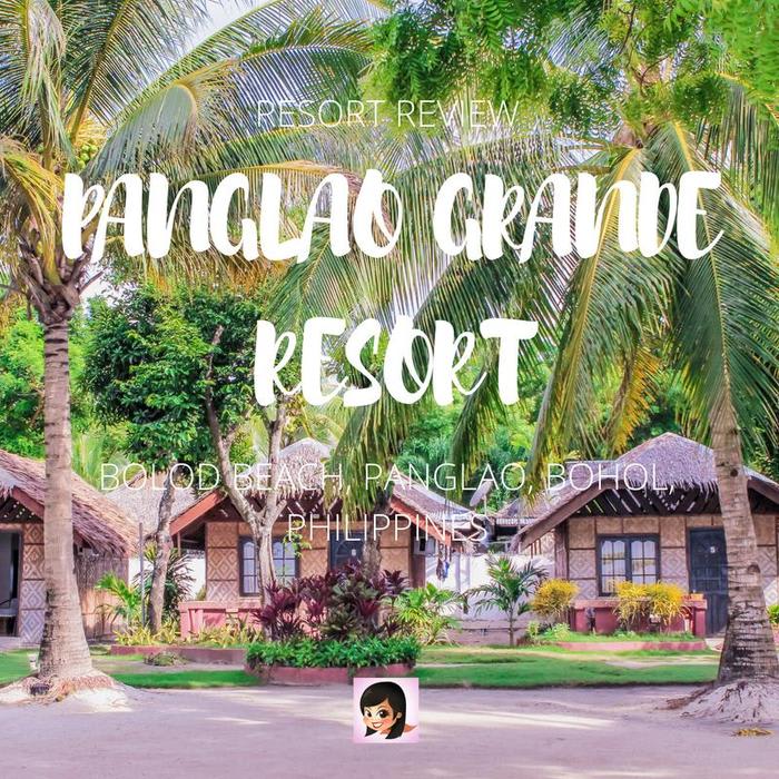 Resort Review: Staycation at the Panglao Grande Resort in Panglao, Bohol