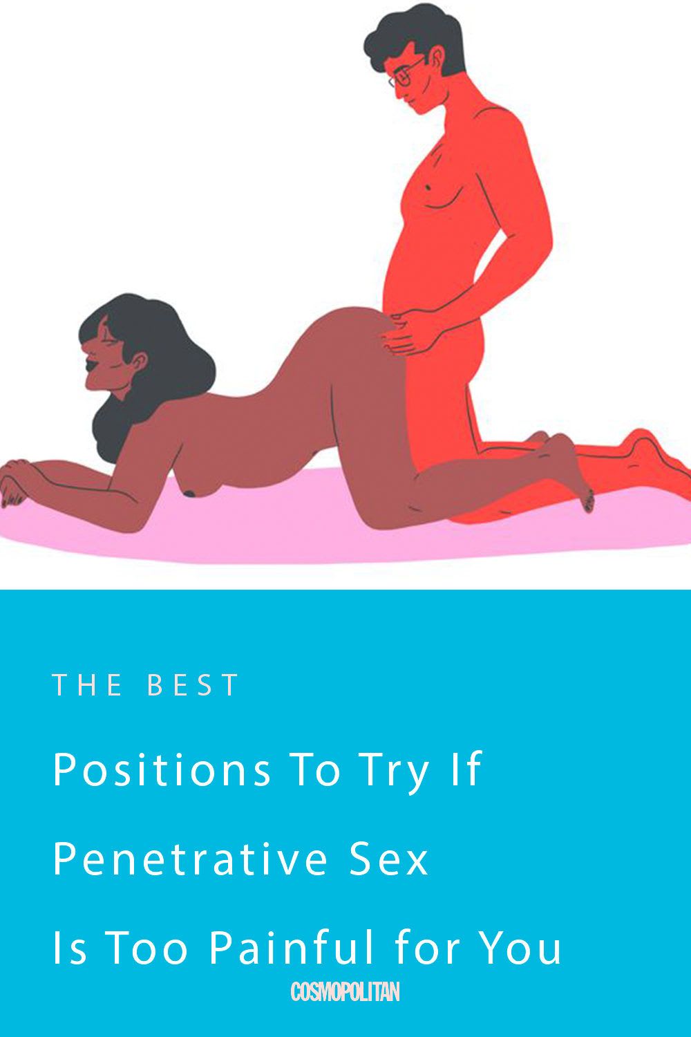 5 Positions to Try if Penetrative Sex Is Painful for You