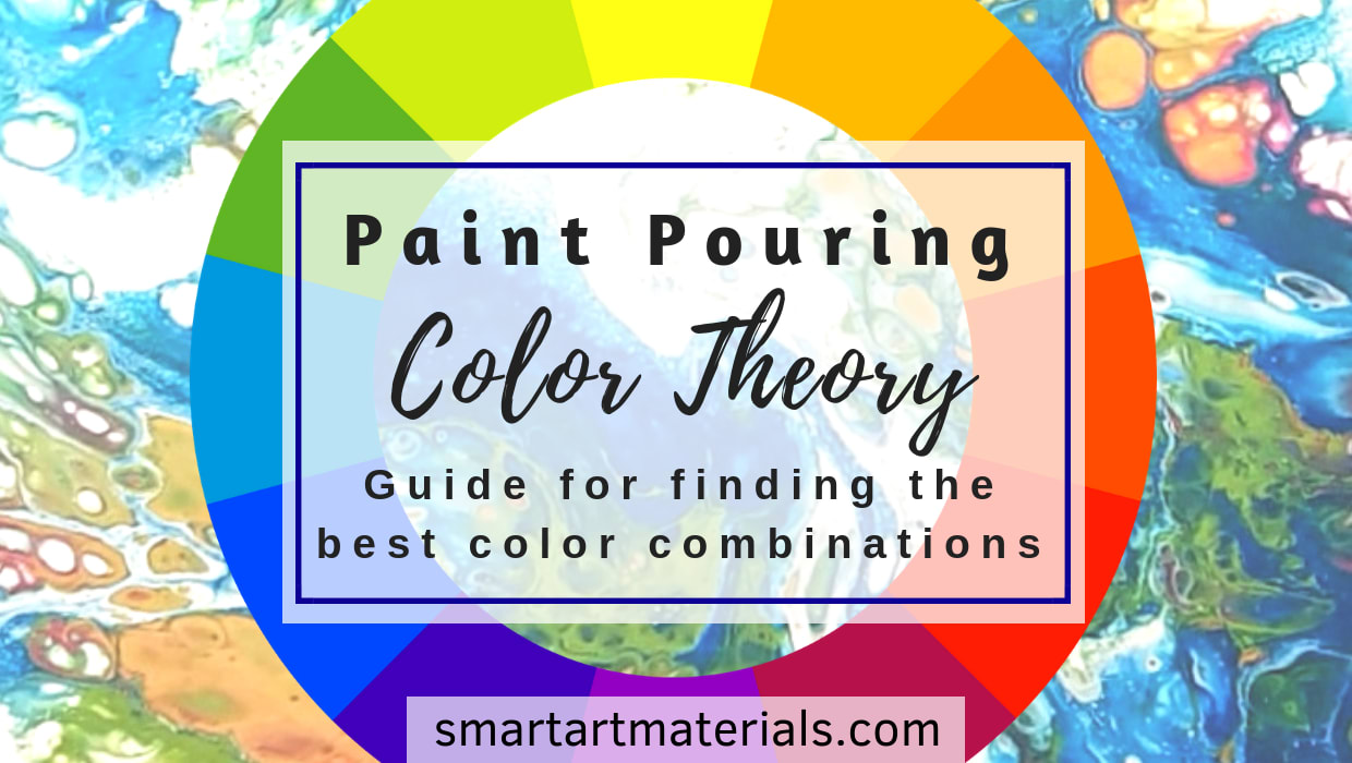Color Theory for Acrylic Pouring - Must-Know Principles