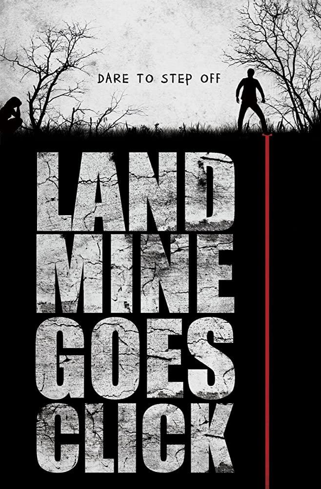 Landmine Goes Click Review - Exploitation Drama - Mother of Movies