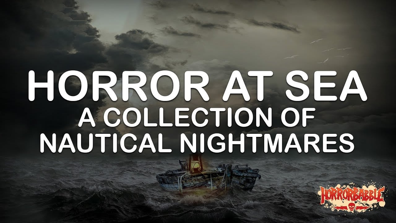 Have fun everyone (collection of ocean related horror stories read aloud)