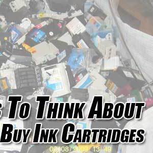 5 Things To Think About When You Buy Ink Cartridges