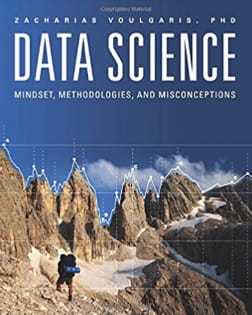 New Book: Data Science: Mindset, Methodologies, and Misconceptions