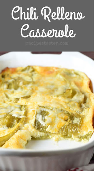 BAKED GREEN CHILE RELLENO CASSEROLE