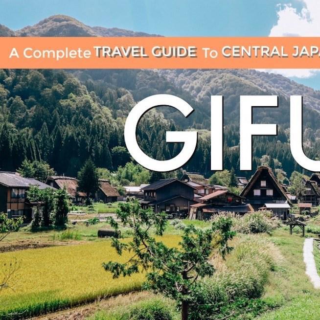 Gifu Travel Guide - Top Things To Do in Gifu