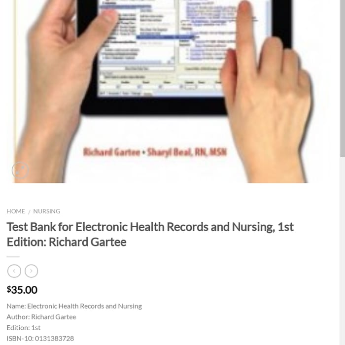 Test Bank for Electronic Health Records and Nursing, 1st Edition: Richard Gartee