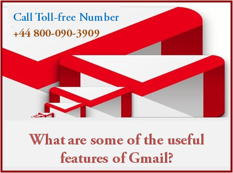 What are some of the useful features of Gmail?