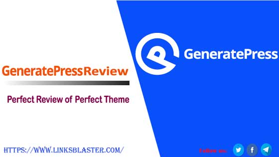 GeneratePress Review- Best WordPress Theme in 2020