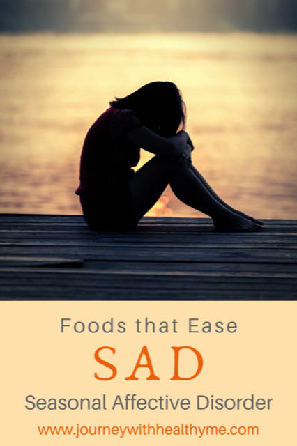 Foods That Ease Seasonal Affective Disorder (SAD) - Journey With Healthy Me