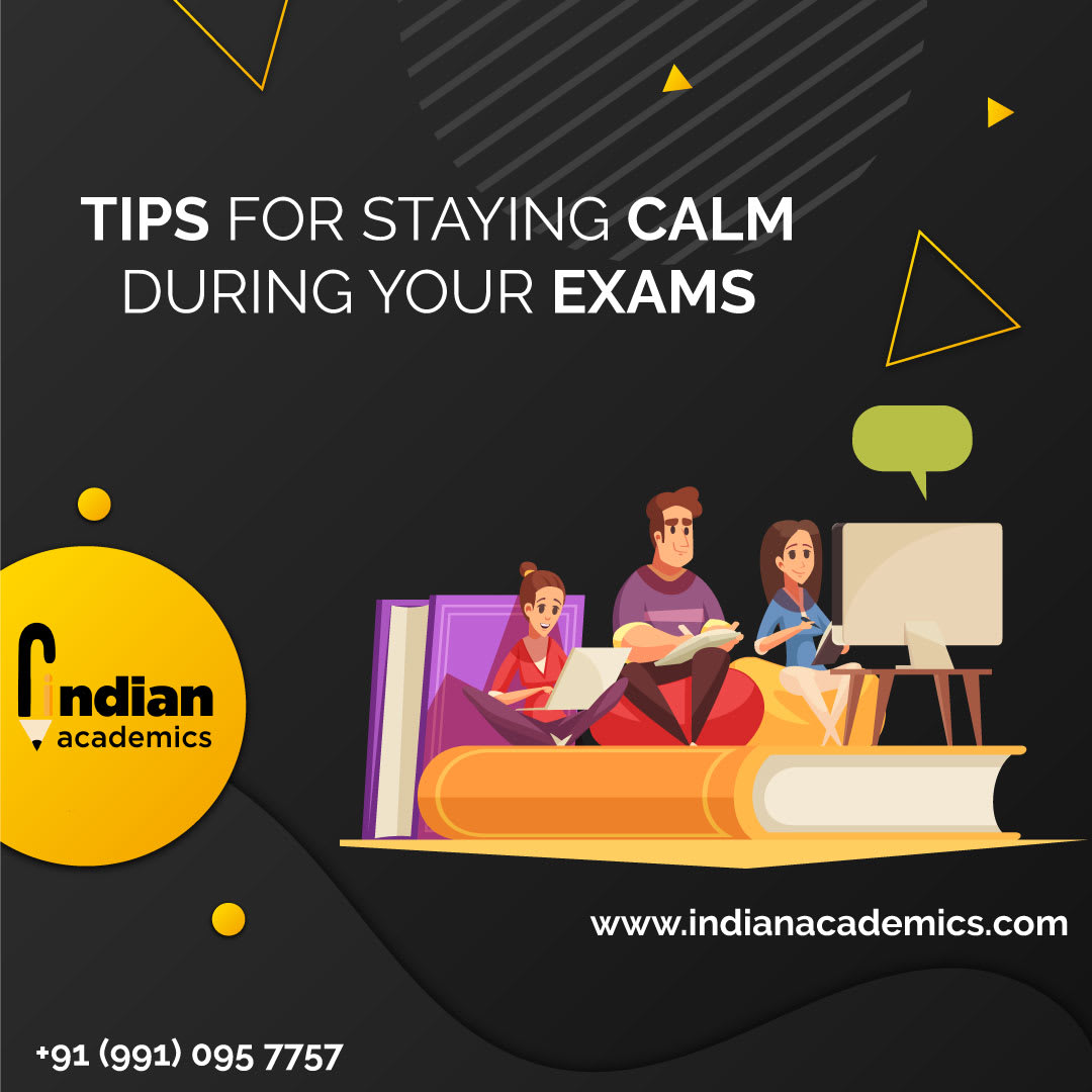 Tips for Staying Calm During Your Exams