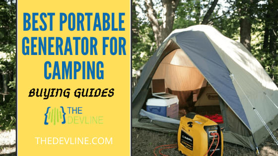 Top 10 Best Portable Generator For Camping